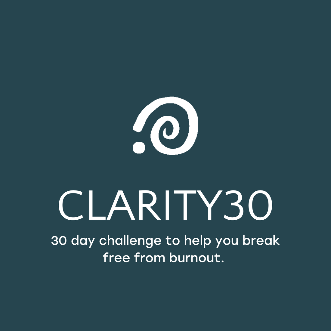CLARITY30 Mental Reset Program - From Burnout to Breakthrough